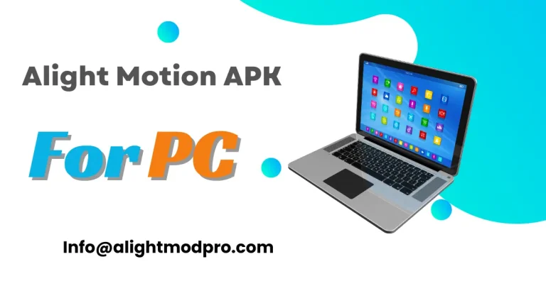 Alight Motion MOD APK For PC