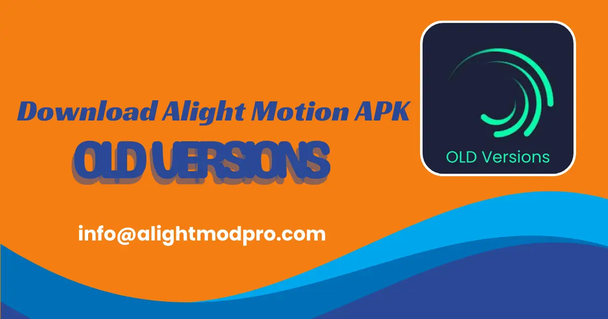 Download Alight Motion APK Old versions